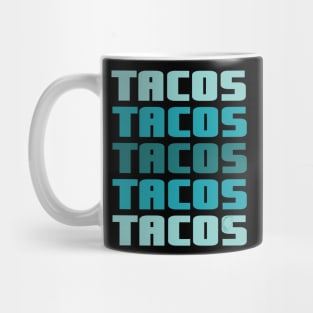 Tacos blue ombre gradient banner mexican food lover gift Mug